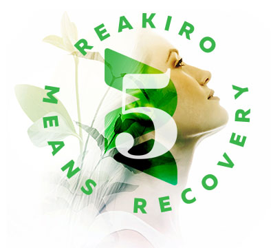 Reakiro means Recovery Reakiro means Recovery